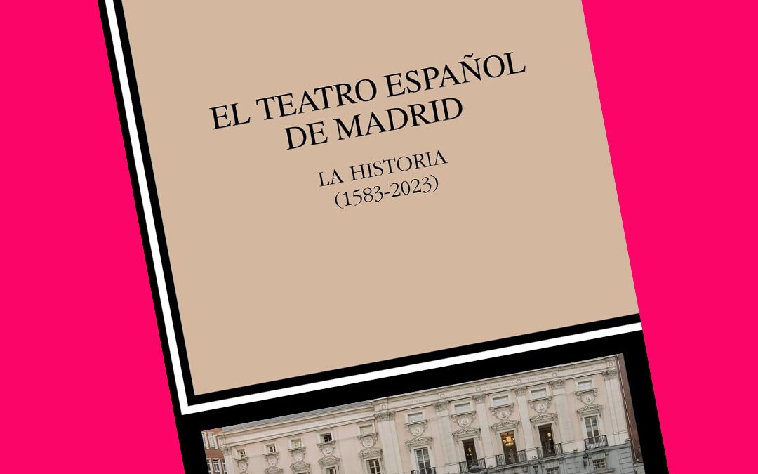 El Teatro Español de Madrid